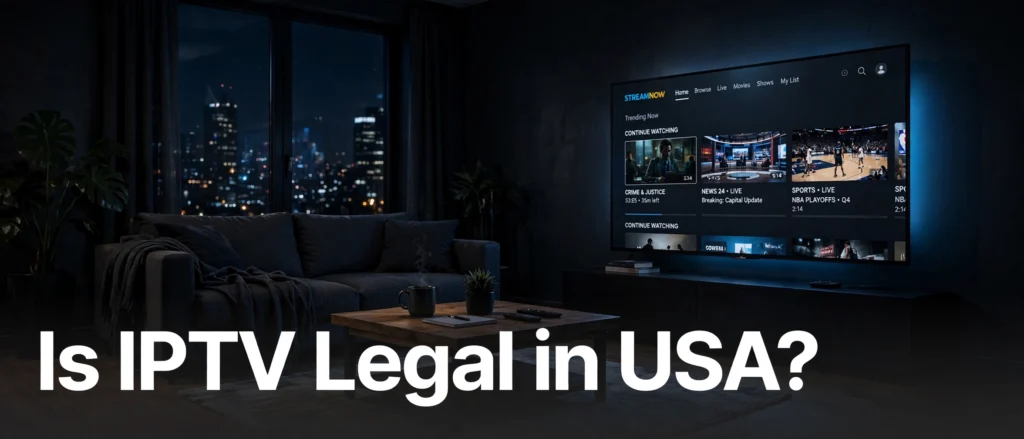 Is IPTV Legal in USA